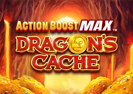 Action Boost Max™ Dragon's Cache